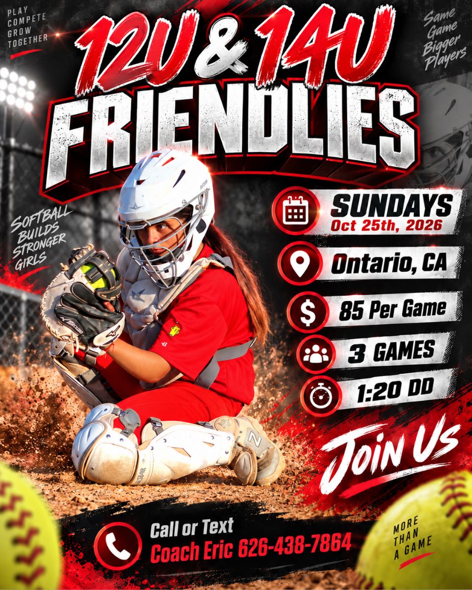 Flyer for 12U & 14U Friendlies