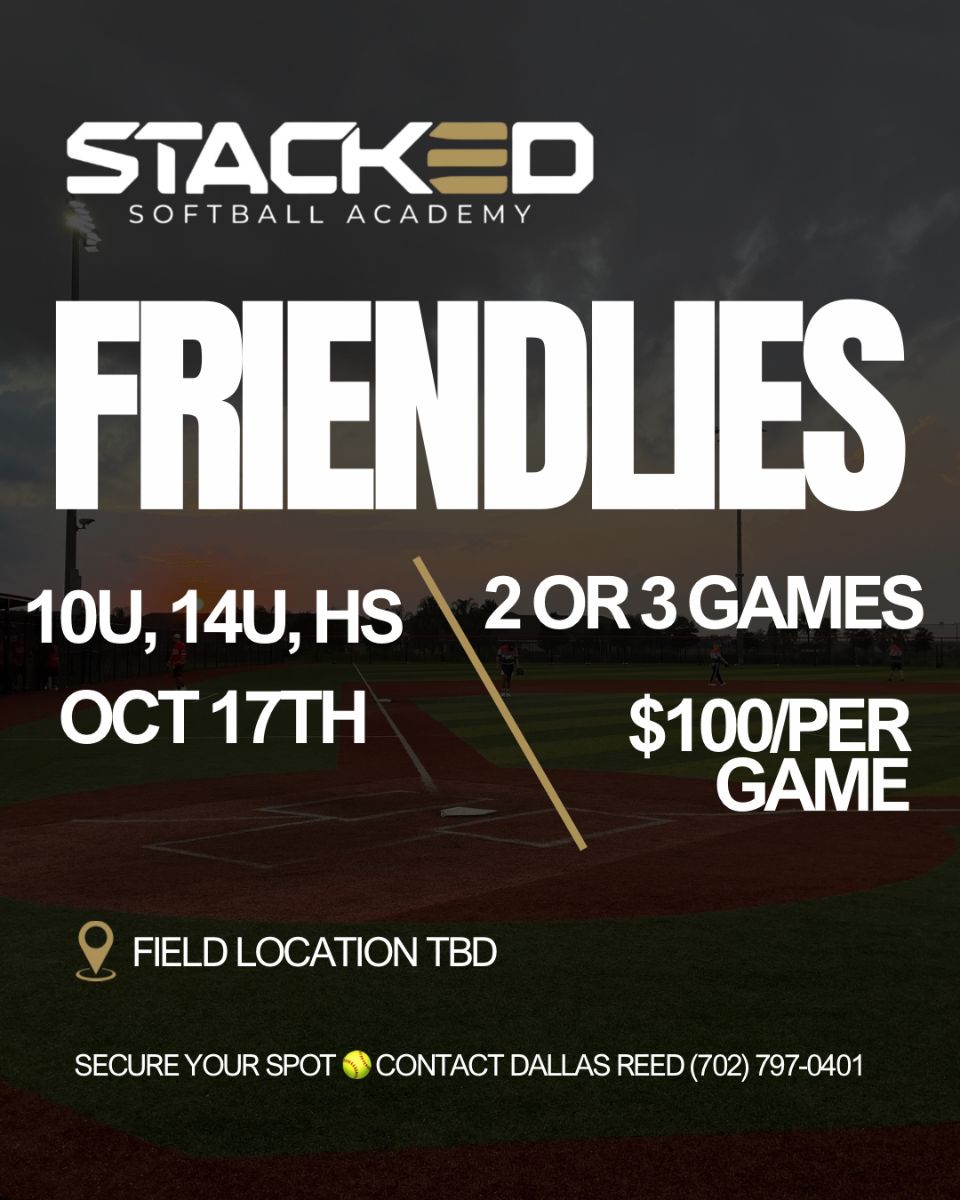 Flyer for Stacked Softball Academy Friendlies